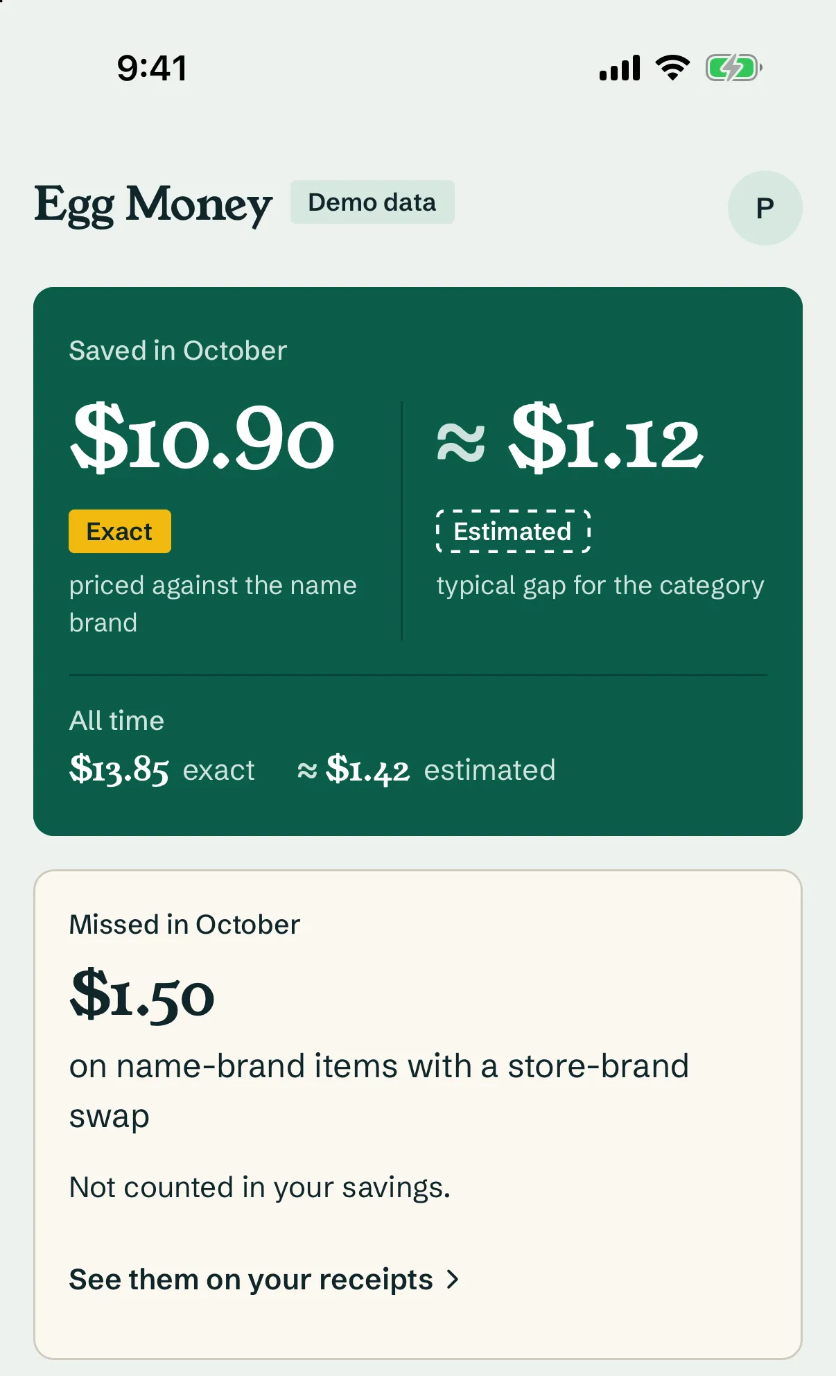 The Egg Money app's home screen, marked "Demo data": saved in October, $10.90 exact and about $1.12 estimated, kept as two separate totals.